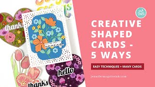 5 WAYS: Creative Shaped Cards