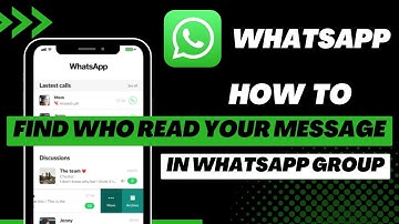 How to Find Who Has Read your Message in a WhatsApp Group | 2022