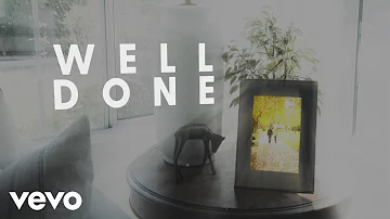 The Afters - Well Done (Official Lyric Video)