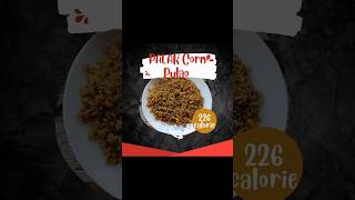 Spinach Corn Rice / Palak Corn Pulao Recipe .shorts ytshorts @AshimaRizvi_Foodvlogs