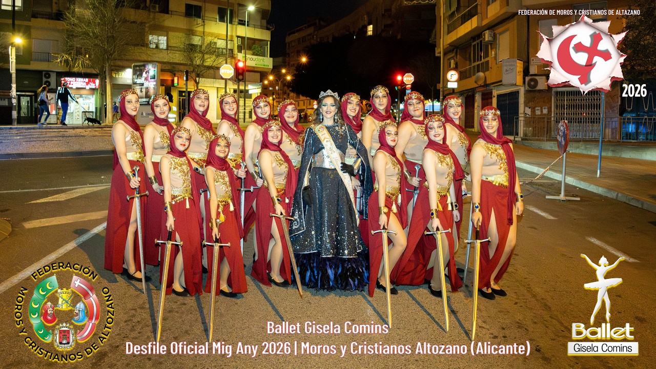 Ballet Gisela Comins – Desfile Oficial Mig Any 2026 | Moros y Cristianos Altozano (Alicante)