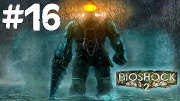 Bioshock 2 - Gameplay Walkthrough - Part 16 - Church Rumble [HD]