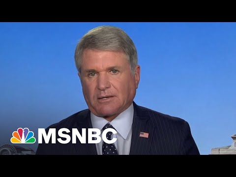 Rep. McCaul: Biden Needs To Take Responsibility For Afghanistan Crisis