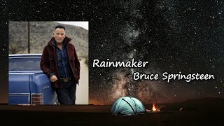 Bruce Springsteen - Rainmaker lyrics