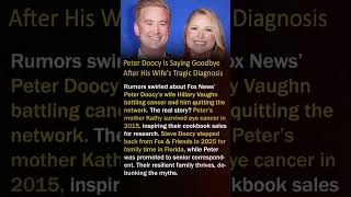 Peter Doocy Is Saying Goodbye After His Wife's Tragic Diagnosis #shorts