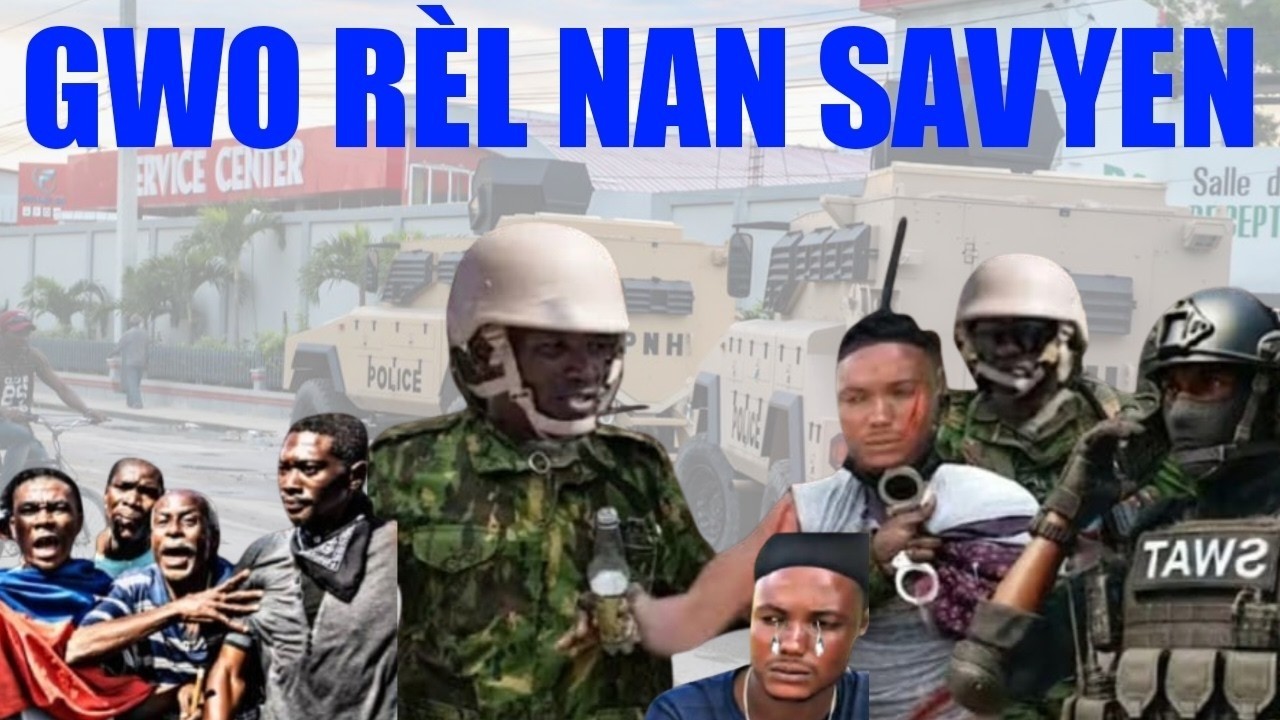 Gwo Rèl Savyen.Yon gwo towo al jwenn bawon- Lapolis pran kontwol Kwadèboukè- Lanmò San Jou pran frap