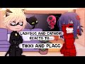 Ladybug and cat noir reacts to  miraculous ladybug  gacha club