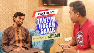 The Journey Behind Becoming Tanzim Hasan Sakib Exclusive Interview