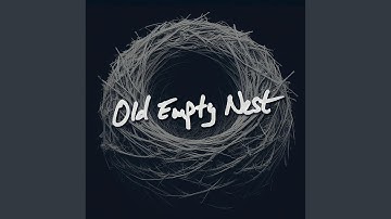 Old Empty Nest (feat. Beth Zaje)