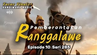 Tutur Tinular eps.10 Seri 285