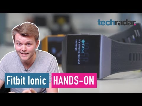 Fitbit Ionic Hands-on review