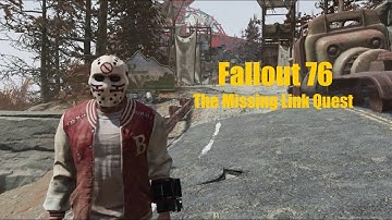 Fallout 76 - Completing The Missing Link Quest - Ep9