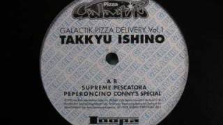 Takkyu Ishino - Pescatora (Galactik Pizza Delivery Vol. 1)