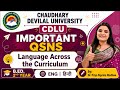 CDLU Language Across the Curriculum Most Important Questions | B.Ed 2nd Year Exam