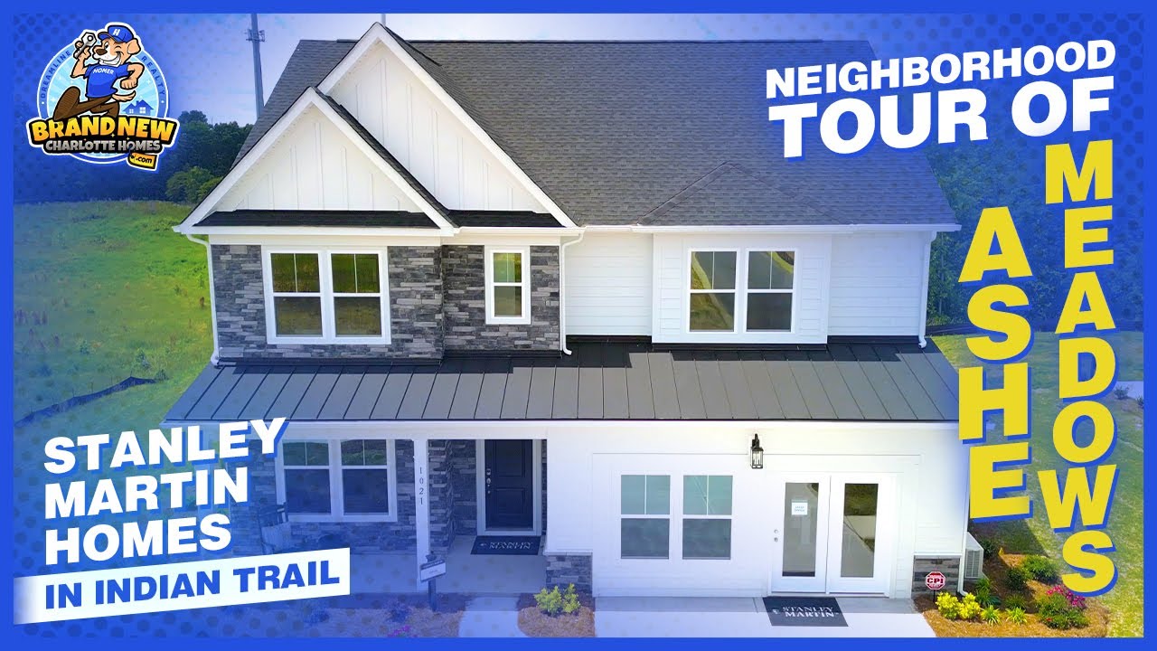 Tour of Ashe Meadows by Stanley Martin Homes Indian Trail New