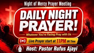 EVERY HARD SITUATION ENDS TONIGHT — DAILY NIGHT PRAYER  //  ENCOUNTER 92 // PASTOR RUFUS