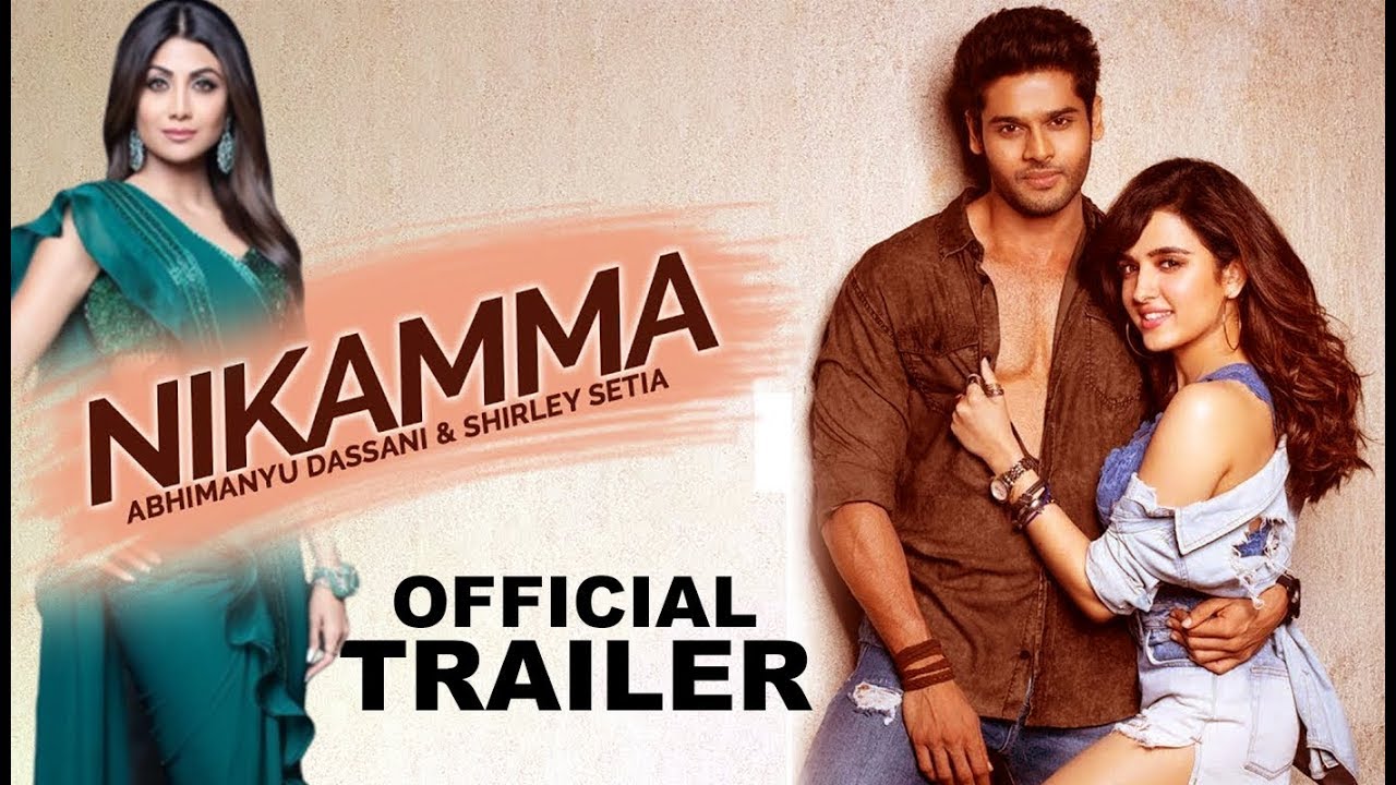 Nikamma | Official Trailer |21 Interesting Facts| Shilpa Shetty | Shirley  Setia | - YouTube