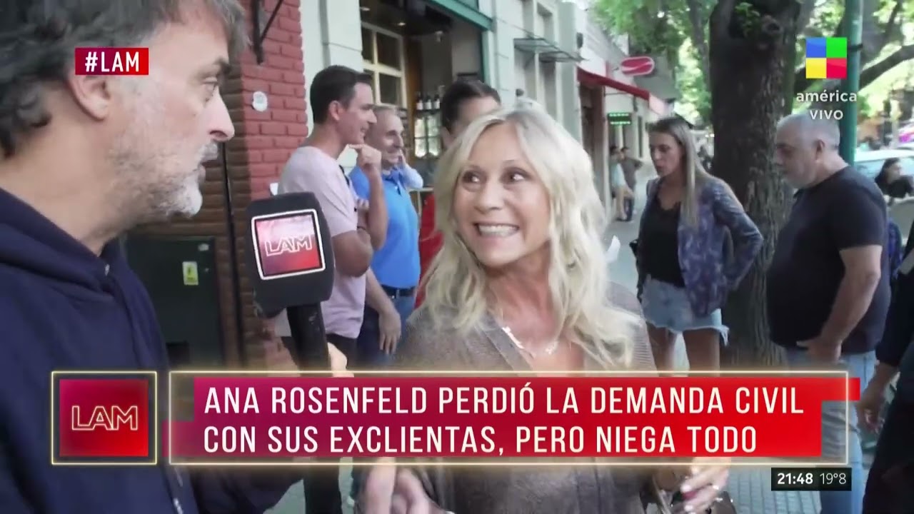 Ana Rosenfeld enojada con LAM: 