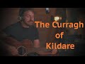 The Curragh of Kildare - Irish Folk