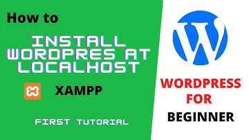 How to Install Wordpress on Localhost - StepByStep Guide || Part 1 | Wordpress Tutorial for Beginner