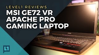 MSI GE72 VR Apache Pro Gaming Laptop Review + Linux Test