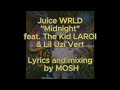 Juice WRLD "Midnight" feat. The Kid LAROI & Lil Uzi Vert (AI, by MOSH) - Lyrics