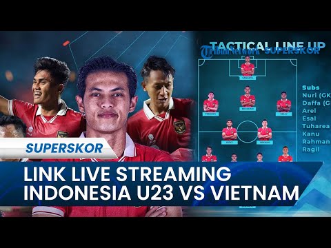 🔴Link LIVE STREAMING Indonesia vs Vietnam di FINAL PIALA AFF U23: Nonton Gratis, Akses di Sini!