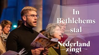 Miniatura de "In Bethlehems stal - Nederland Zingt"