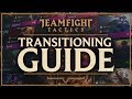 TRANSITIONING + PIVOTING GUIDE | Teamfight Tactics