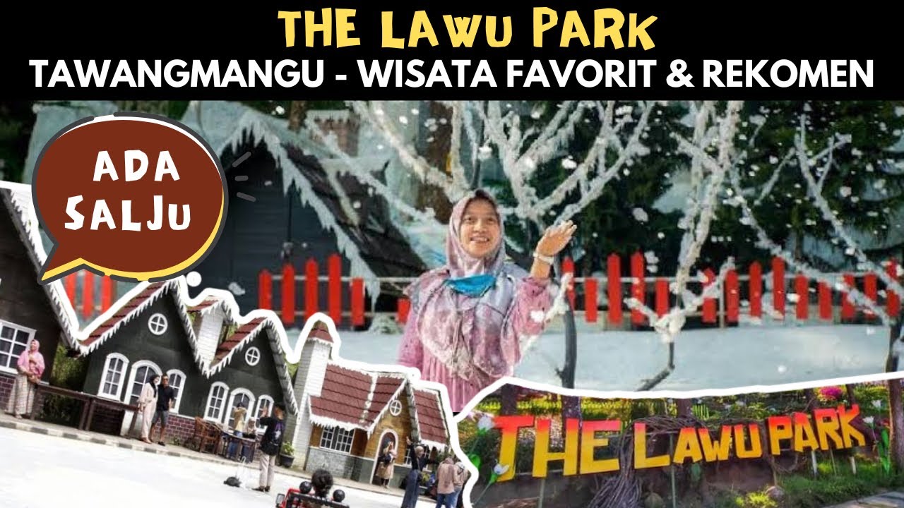 ADA SALJU DI THE LAWU PARK l DESTINASI FAVORIT DI TAWANGMANGU l WAHANANYA BANYAK DAN SERU