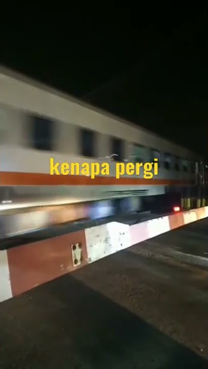 STORY WA TUKANG OJEK: SLANK - KERETA TERAKHIR