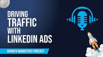 How to Use Linkedin Ads to Drive More Traffic and Boost Your Pipeline? LinkedIn Marketing Strategy