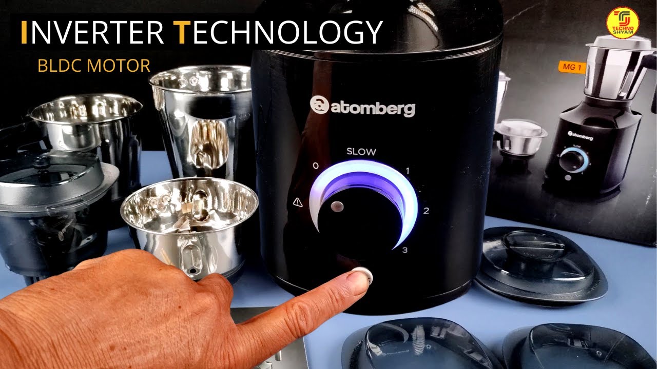 Best Mixer Grinder With BLDC Motor Technology Atomberg MG1 Mixer