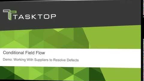 Tasktop Hub Feature Demo - Conditional Field Flow