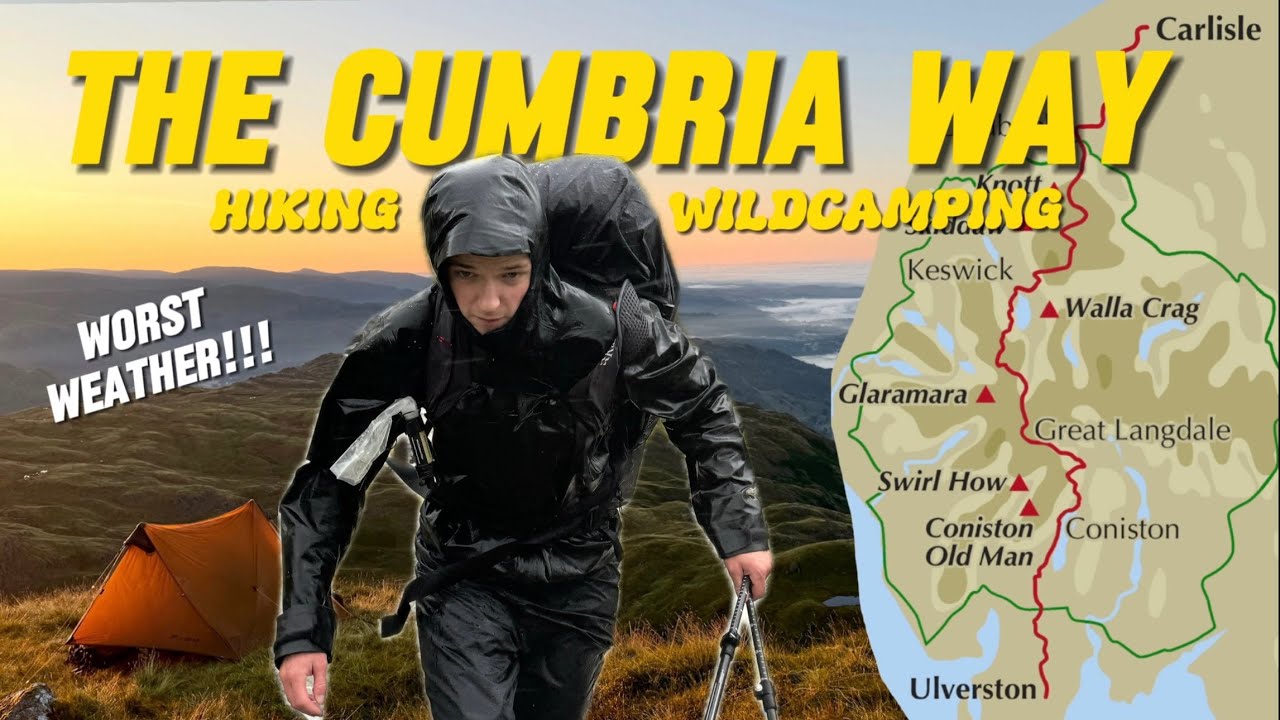 Hiking and Camping the length of the Lake District on the Cumbria Way ...