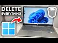 How To Delete Everything From Laptop/PC - Full Guide