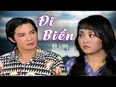 Video Đi Biển - Vũ Linh, Hương Lan, Phương Hồng Thủy - Trích... - youtube