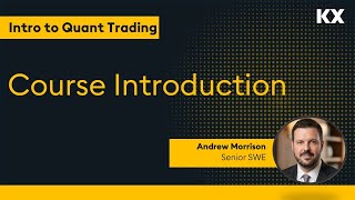 Intro to Quant Trading | Course Introduction
