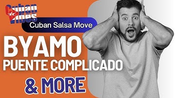 Setenta Mi Gusta Complicado, Byamo Puente Complicado | Cuban Salsa | Intermediates Syllabus