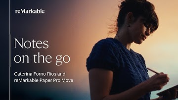 Note-taking on the go | reMarkable Paper Pro Move