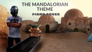 THE MANDALORIAN - PIANO COVER  .