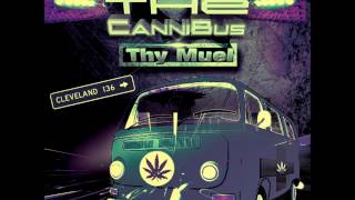 Thy Muel ft. Jaylenz - Smokin Myself Crazy - The CanniBus