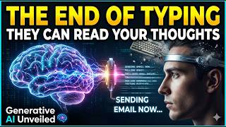 The End of Typing How Generative AI is Reading Human Thoughts