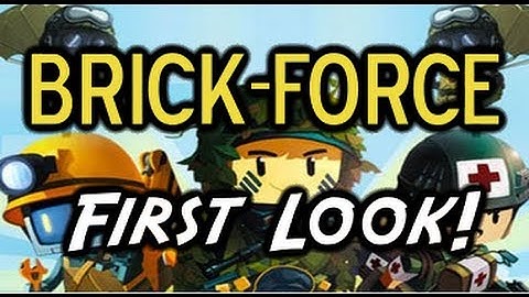 Brick Force Beta Gameplay - Introduction & First Impressions