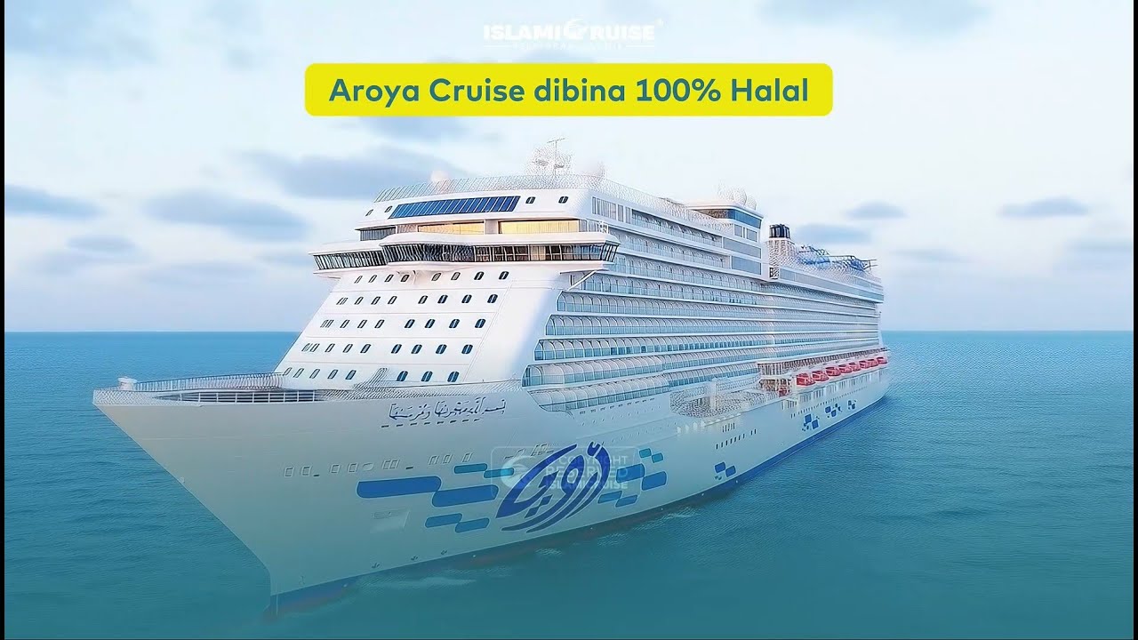 [HALAL CRUISE] IslamiCruise® AROYA — Kapal Pertama Dunia Konsep Halalan Toyyiban