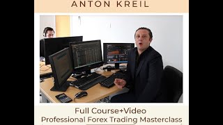 #Anton_Kreil - PROFESSIONAL FOREX TRADING MASTERCLASS #PFTM (Video #1 is all about Opportunity Set)