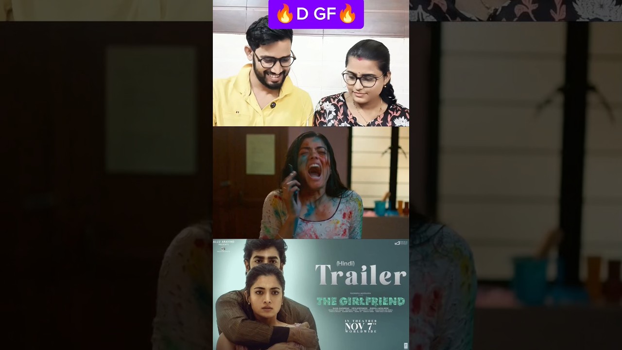 The Girlfriend Trailer Reaction | Rashmika Mandanna Surprises Everyone | Emotional & Romantic Story