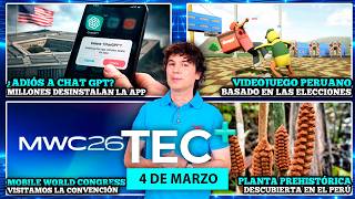 TEC+: Estuvimos en el Mobile World Congress 2026, millones de usuarios desinstalan ChatGPT, y más