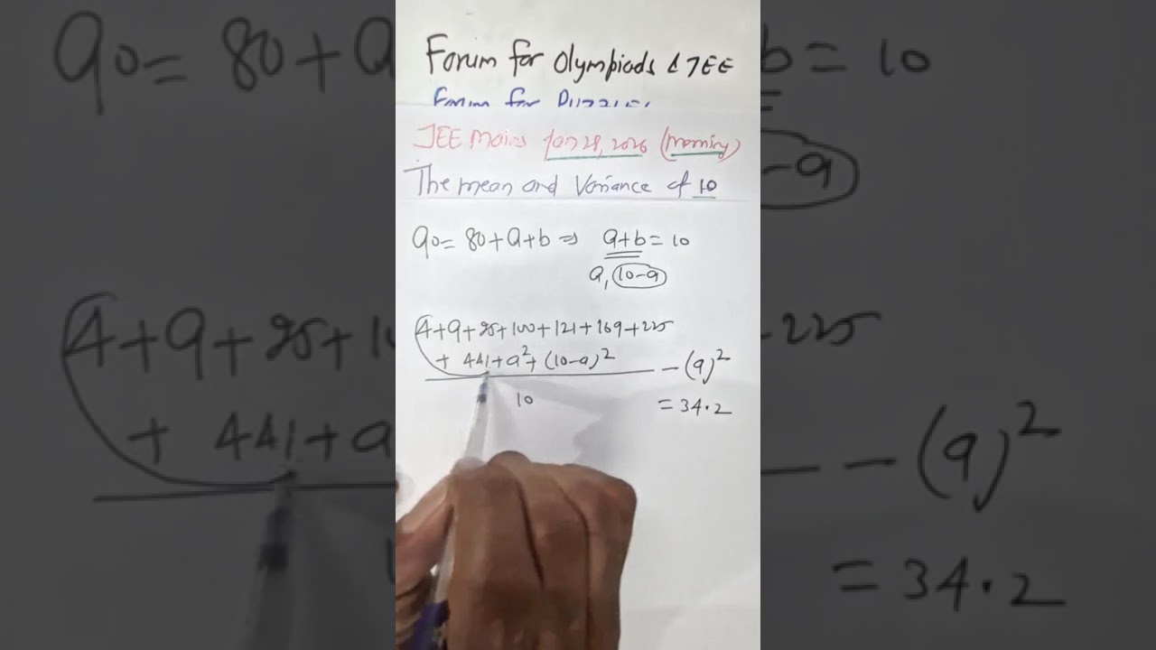 JAN 28 2026 M Mean and Variance of 10 observations are 9 and 34.2 respectively...