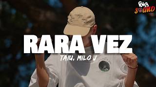 Taiu, Milo J - Rara Vez 💔 (Letra)